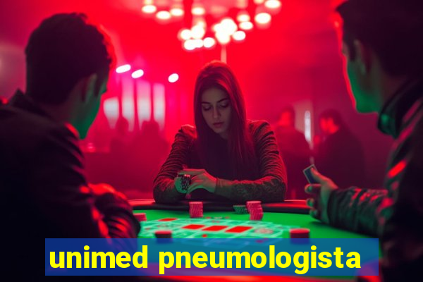 unimed pneumologista